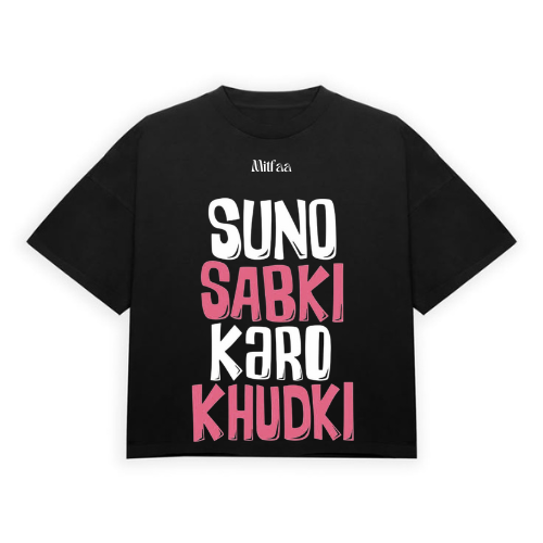 Karo Khudki Tee | Quote Style